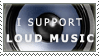 a stamp that says I Support loud music with a speaker in the background